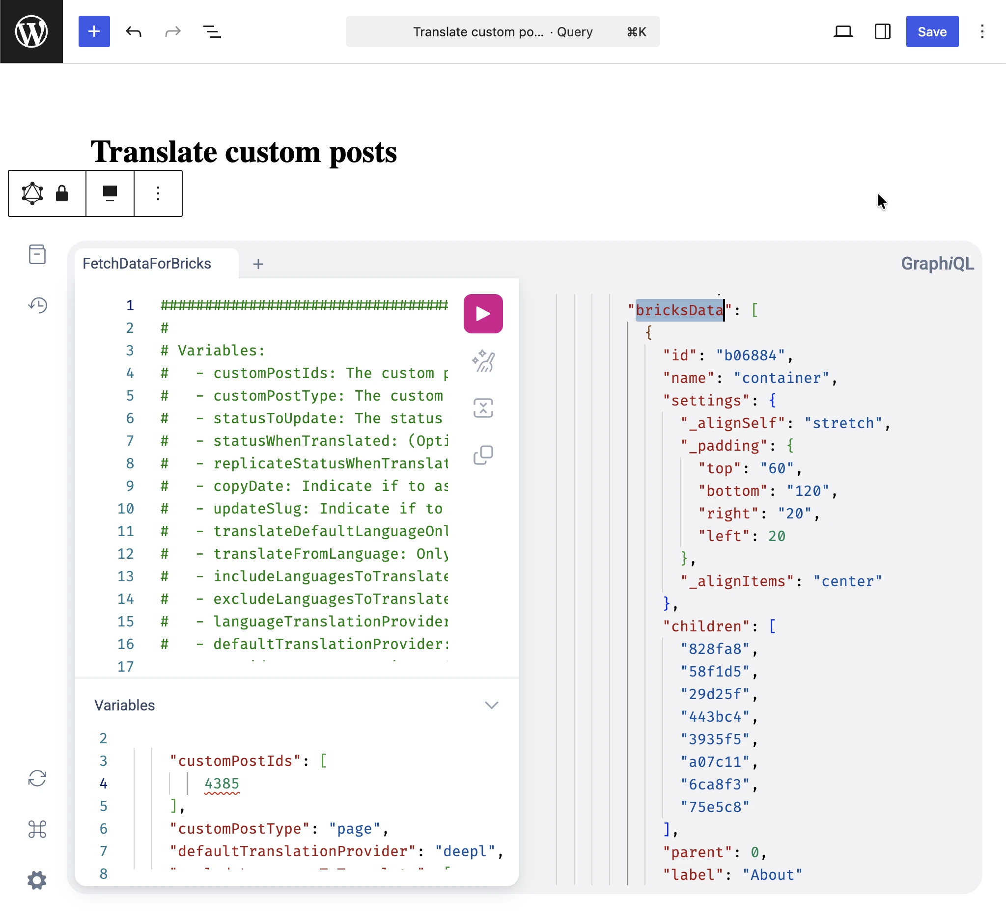 Translate custom posts GraphQL yanıtında bricksData inceleniyor