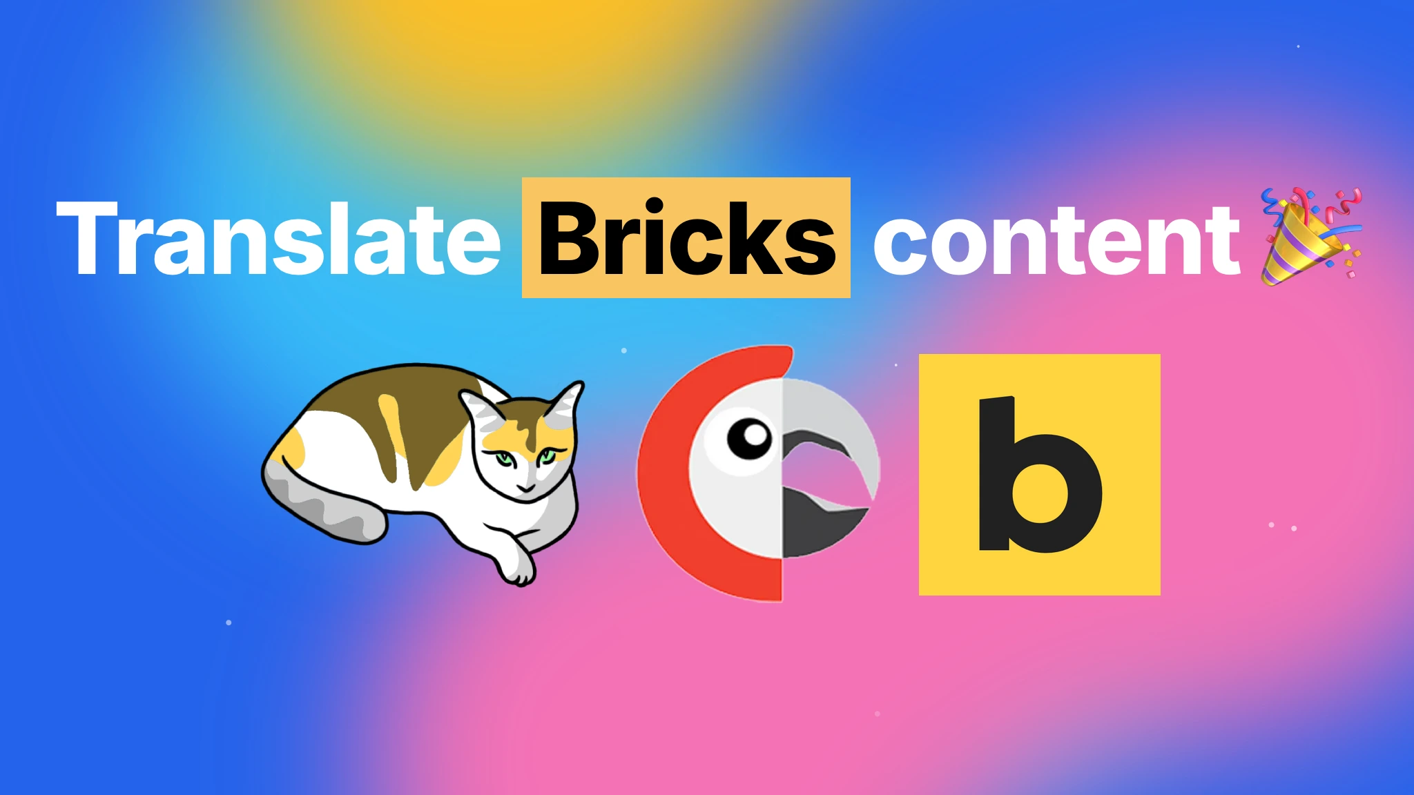 Bricks içeriğini çevir 🎉